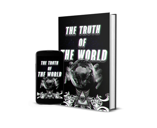The Truth Of The World