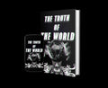 The Truth Of The World
